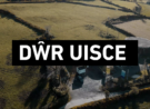 Dwr Uisce - Europe in my Backyard