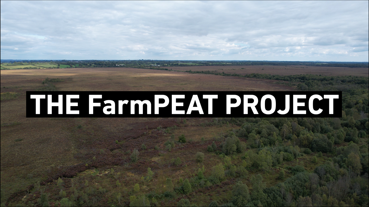 The FarmPEAT Project - Europe in my Backyard